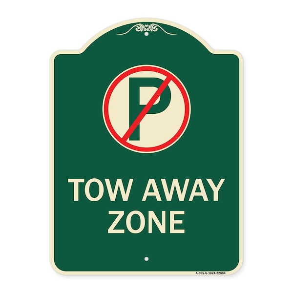 Signmission Tow Away Zone No Parking Symbol Heavy-Gauge Aluminum Architectural Sign, 24" x 18", G-1824-22804 A-DES-G-1824-22804 - main